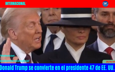 Donald Trump se convierte en el presidente 47 de EE. UU.