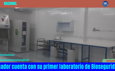 Ecuador cuenta con su primer laboratorio de Bioseguridad