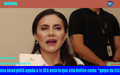 Verónica Abad pidió ayuda a la OEA ante lo que ella define como “golpe de Estado”
