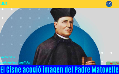 El Cisne acogió imagen del Padre Matovelle