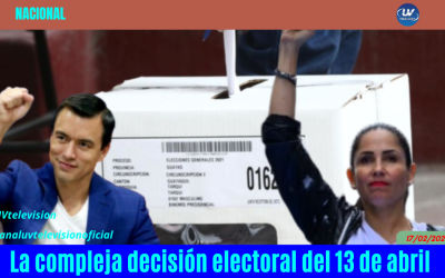 La compleja decisión electoral del 13 de abril