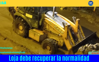 Loja debe recuperar la normalidad